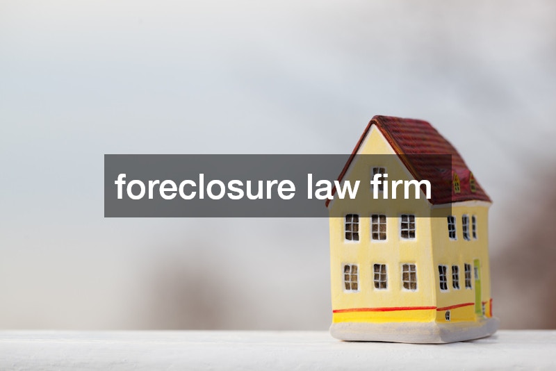 foreclosure law firm