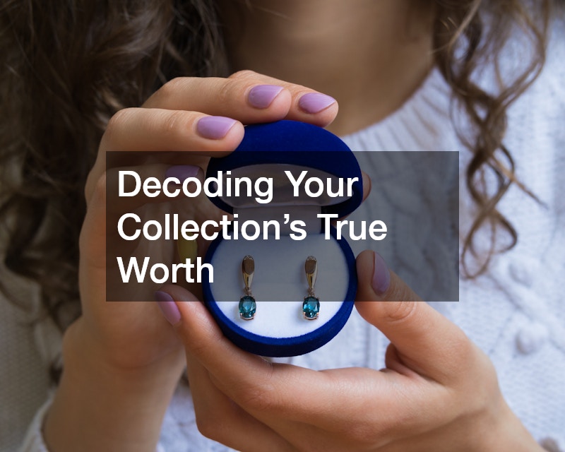Decoding Your Collection’s True Worth