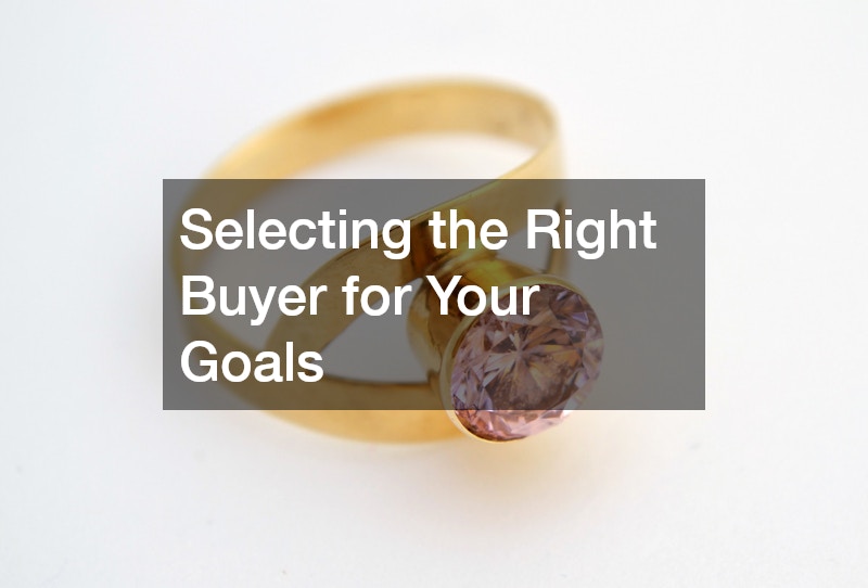 Selecting the Right Buyer for Your Goals