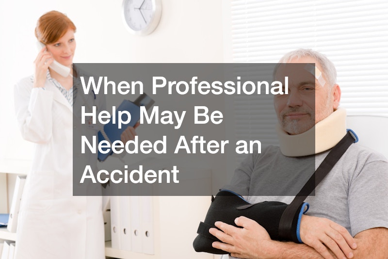 When Professional Help May Be Needed After an Accident