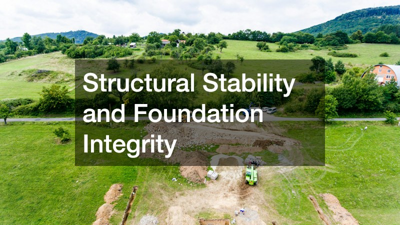 Structural Stability and Foundation Integrity