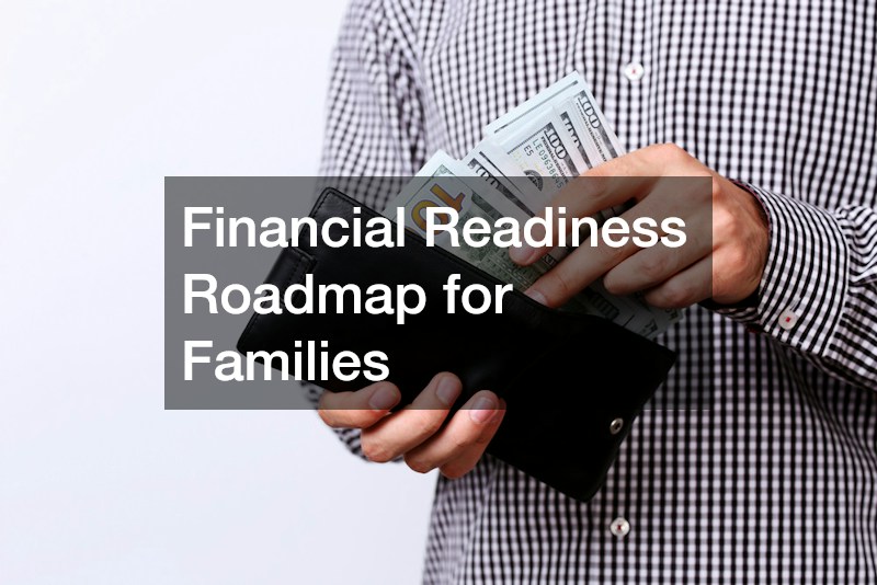 Financial Readiness Roadmap for Families