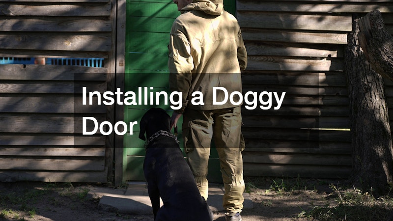 Installing a Doggy Door