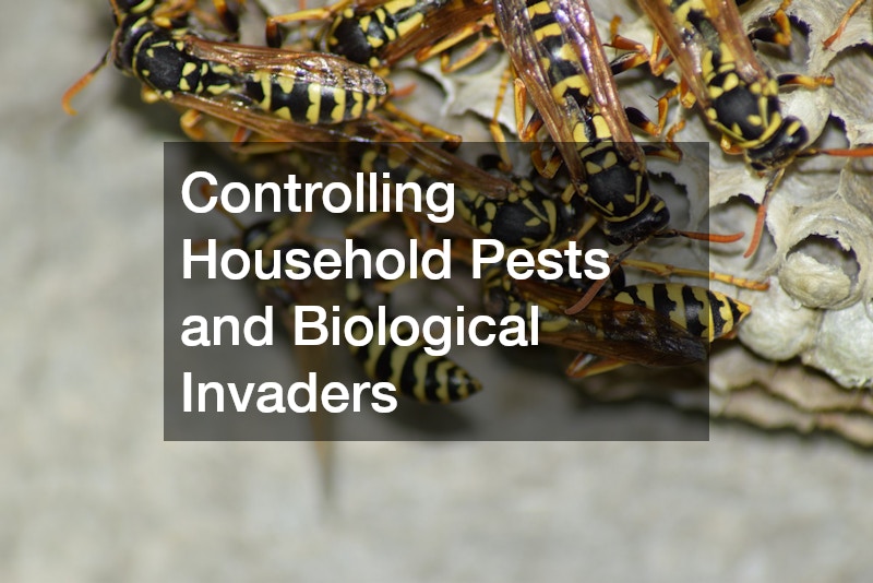 Controlling Household Pests and Biological Invaders