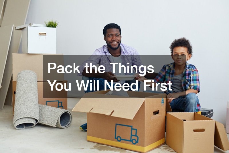 Pack the Things You Will Need First