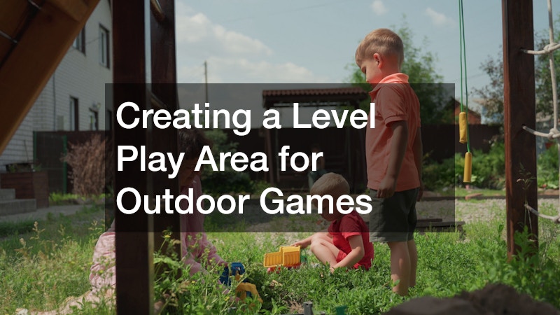Creating a Level Play Area for Outdoor Games