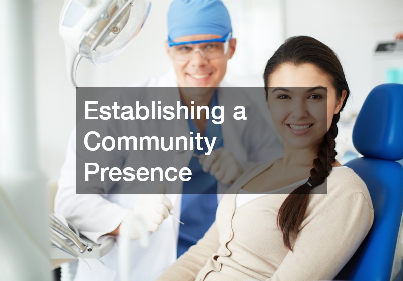 Establishing a Community Presence