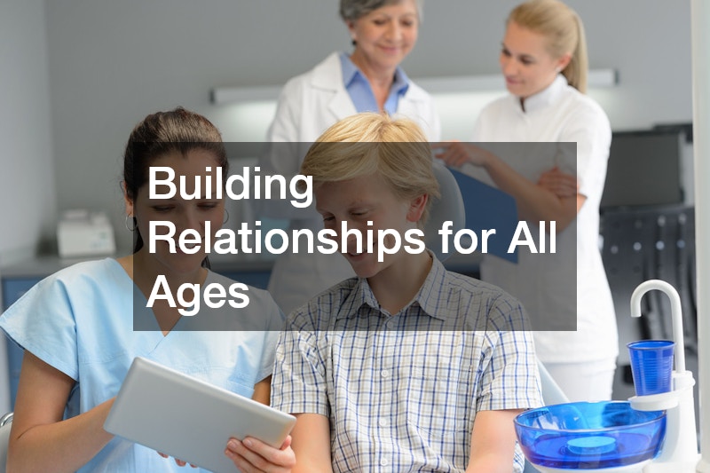 Building Relationships for All Ages