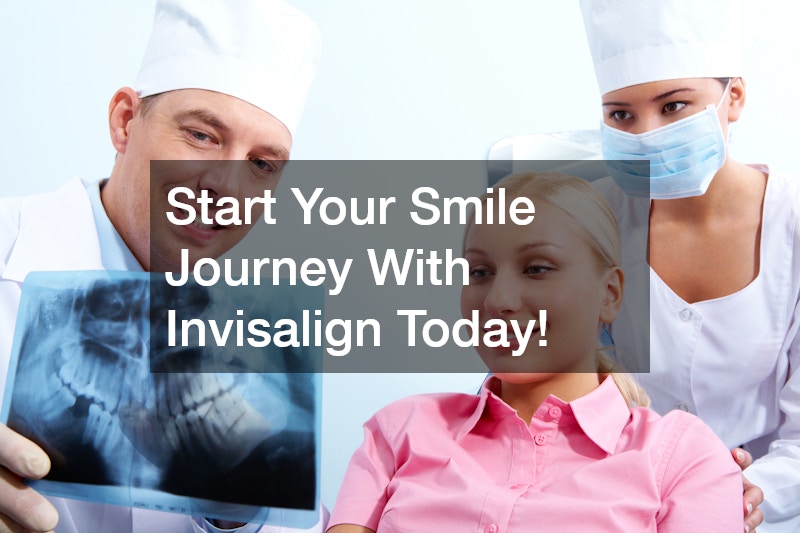 Start Your Smile Journey With Invisalign Today!