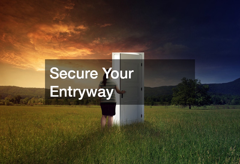 Secure Your Entryway