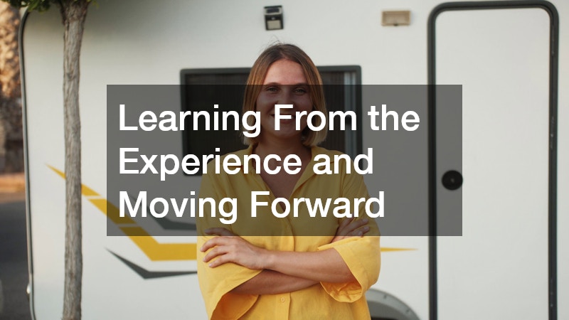 Learning From the Experience and Moving Forward
