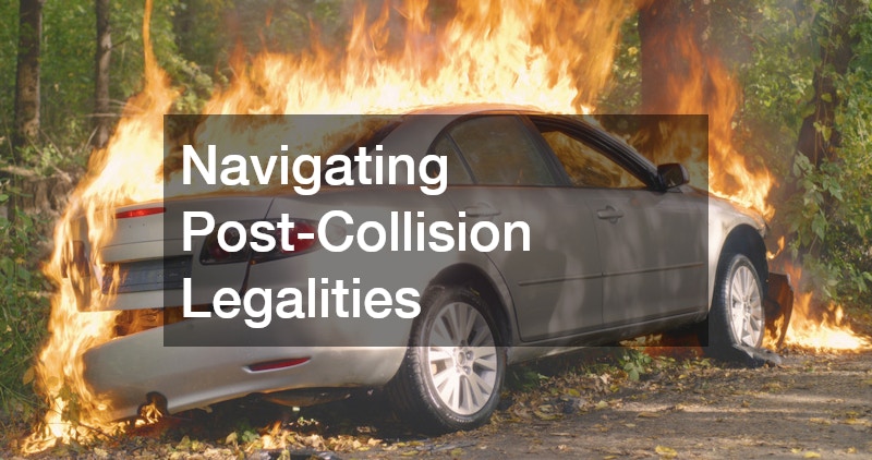 Navigating Post-Collision Legalities