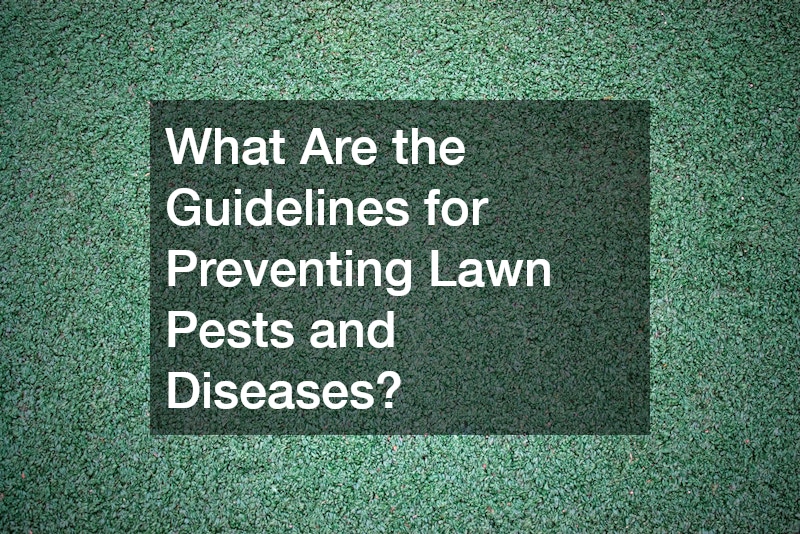 What Are the Guidelines for Preventing Lawn Pests and Diseases?