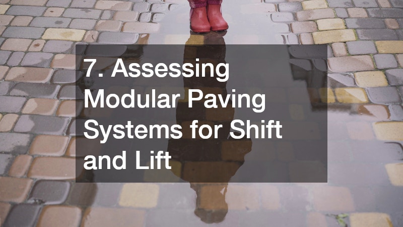 7. Assessing Modular Paving Systems for Shift and Lift