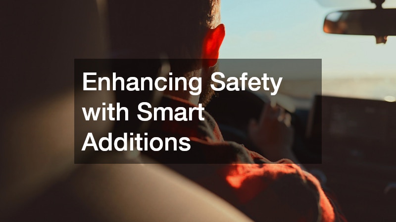 Enhancing Safety with Smart Additions