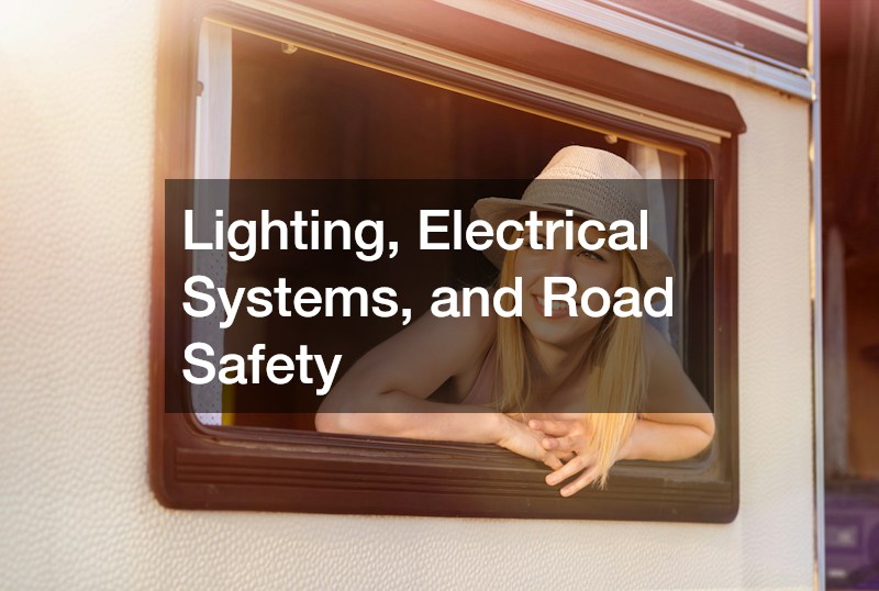 Lighting, Electrical Systems, and Road Safety