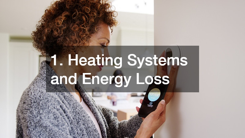 1. Heating Systems and Energy Loss