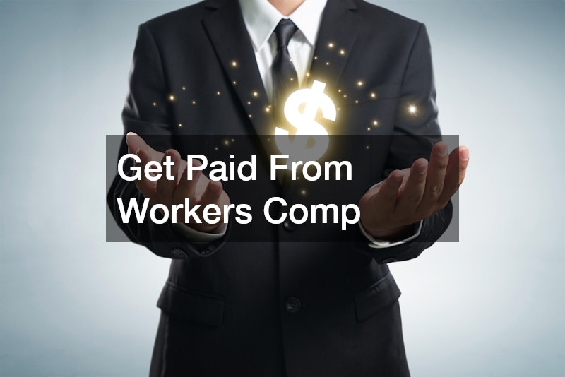Get Paid From Workers Comp