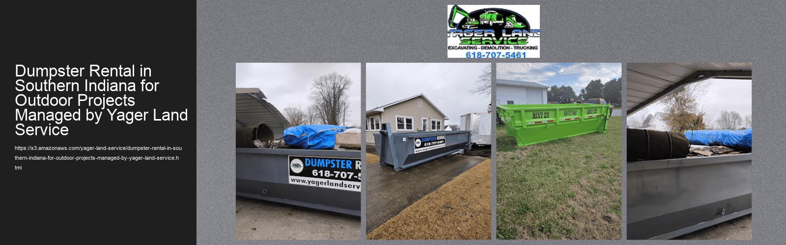 Dumpster Rental in Southern Indiana for Outdoor Projects Managed by Yager Land Service