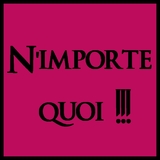 N'importe quoi