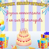Notre 1er Anniversaire sur YP