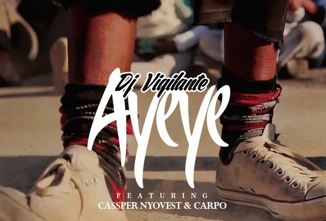 DJ Vigilante releases new single ‘Ayeye’ with Cassper Nyovest