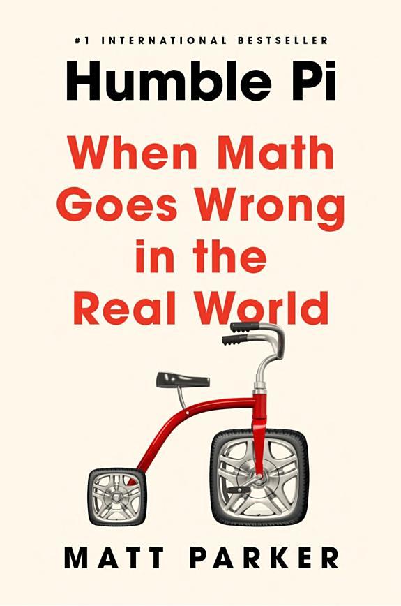 Humble Pi: When Math Goes Wrong in the Real World (2020)