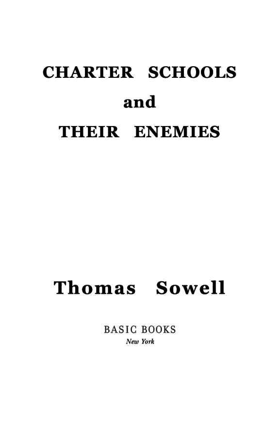 Charter Schools and Their Enemies (2020)