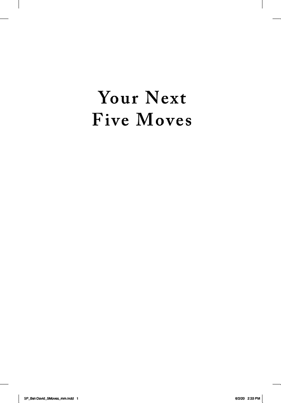 Your Next Five Moves: Master the Art of Business Strategy (2020)