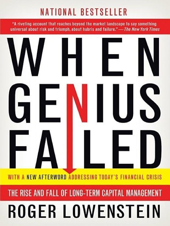 When Genius Failed: The Rise and Fall of Long-Term Capital Management (2001)