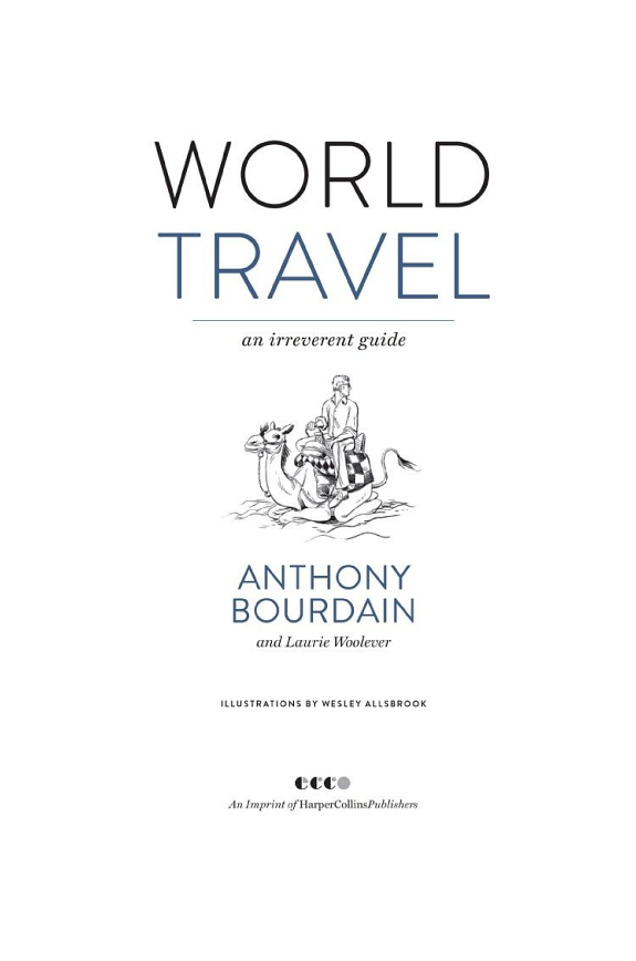 World Travel: An Irreverent Guide (2021)
