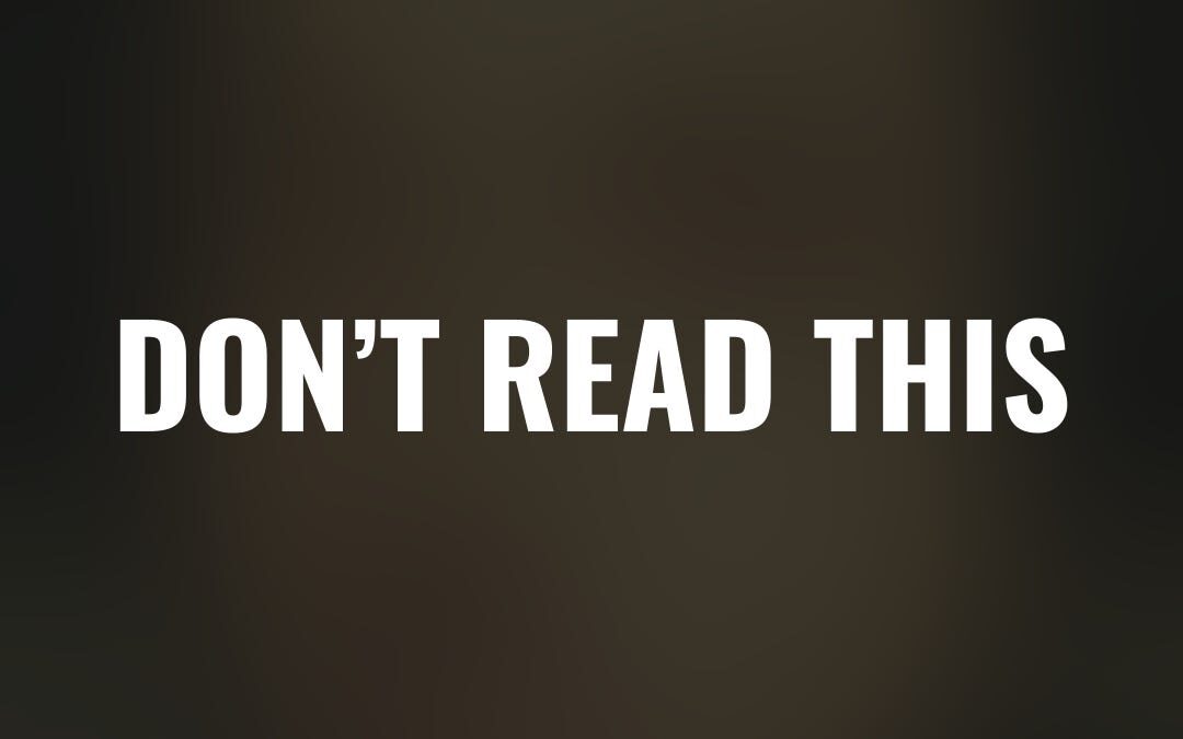 Don't read this