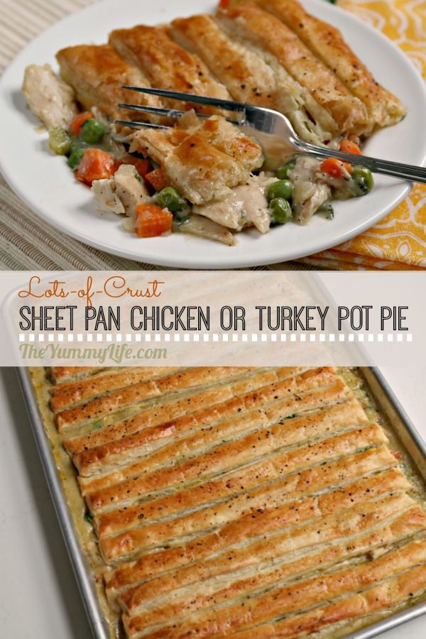 Sheet Pan Chicken or Turkey Pot Pie