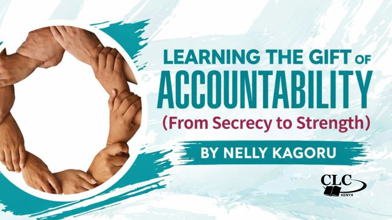 Learning the Gift of Accountability by Nelly Kagoru YouVersion plan image