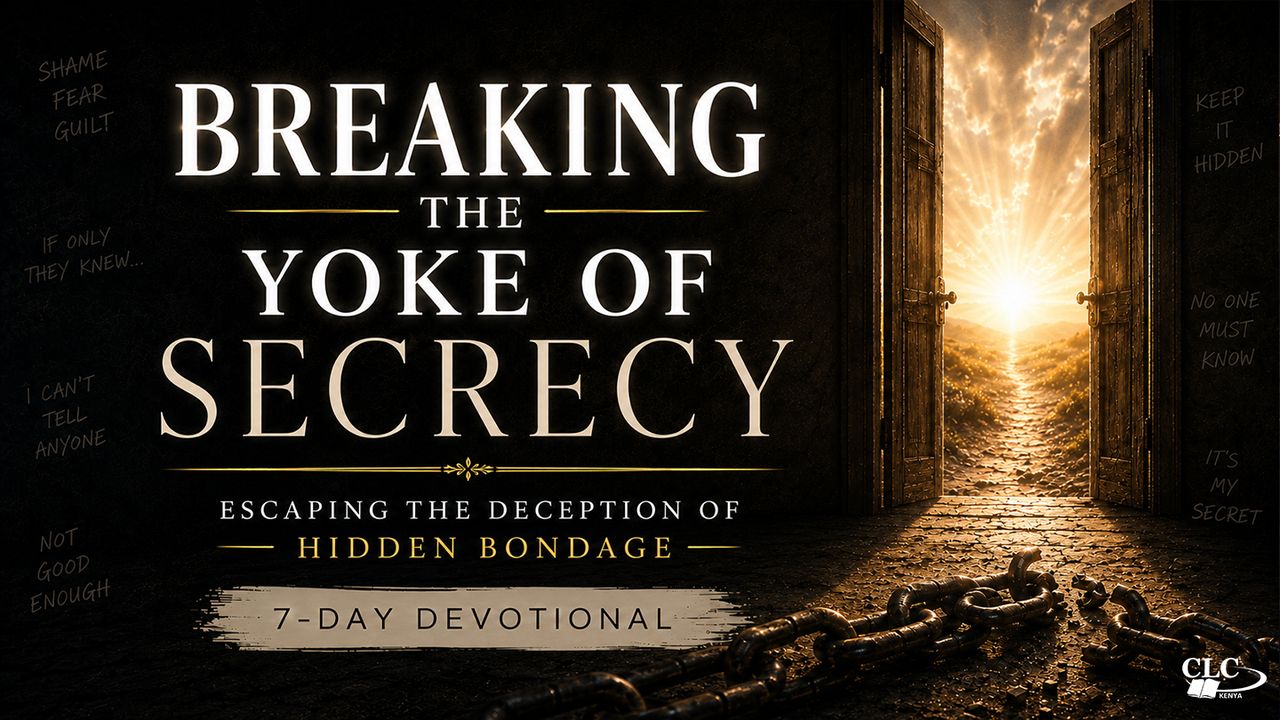 Breaking the Yoke of Secrecy by Patrick Omukhango YouVersion plan image