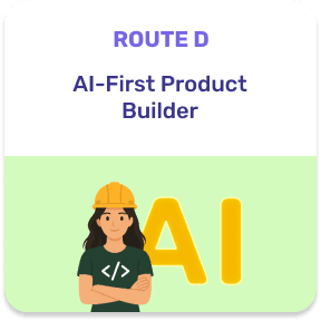 Route D — AI Product Builder