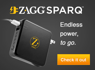 Check out the ZAGGsparq&trade;