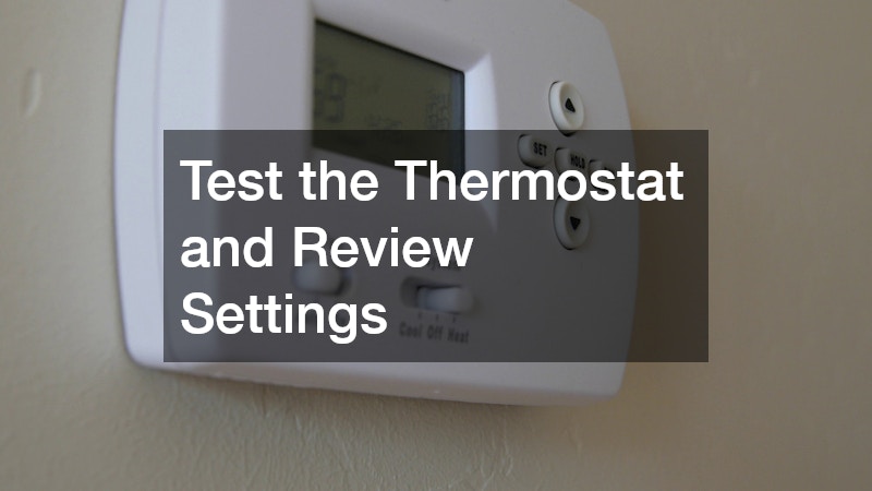 Test the Thermostat and Review Settings