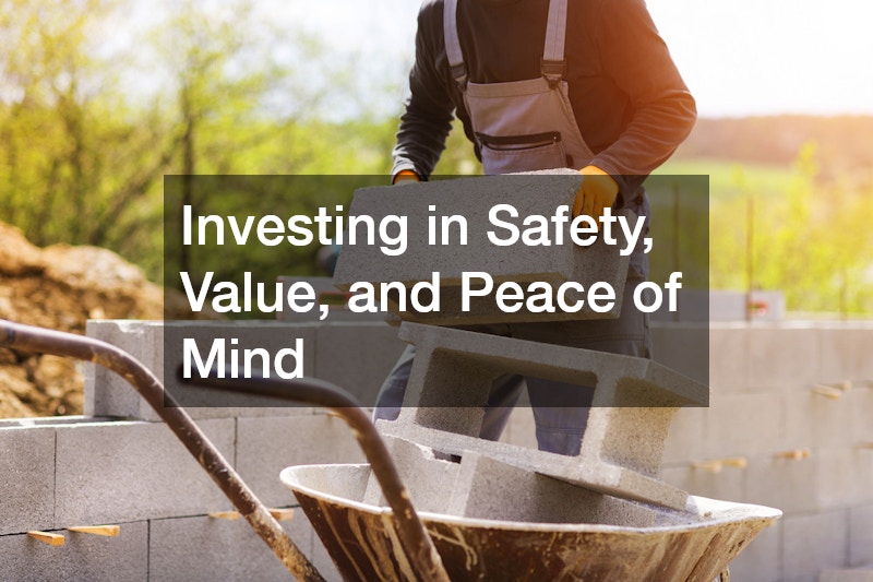 Investing in Safety, Value, and Peace of Mind