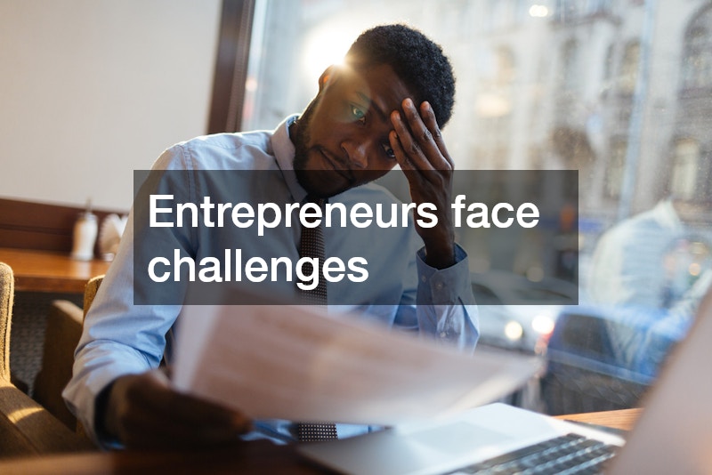 Entrepreneurs face challenges