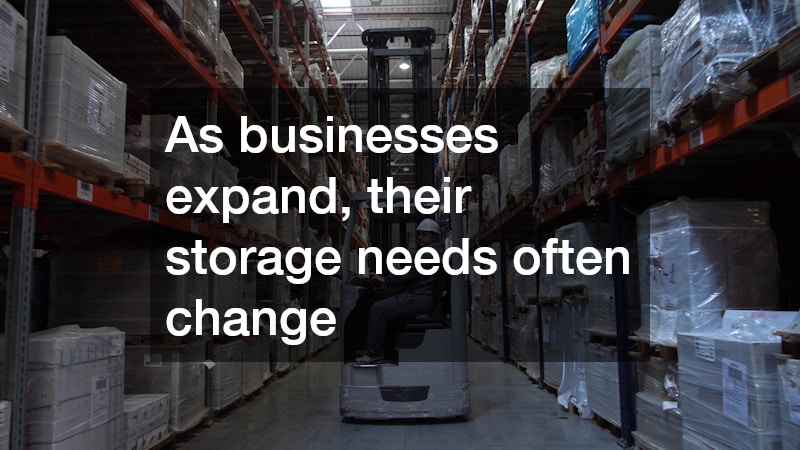 As businesses expand, their storage needs often change