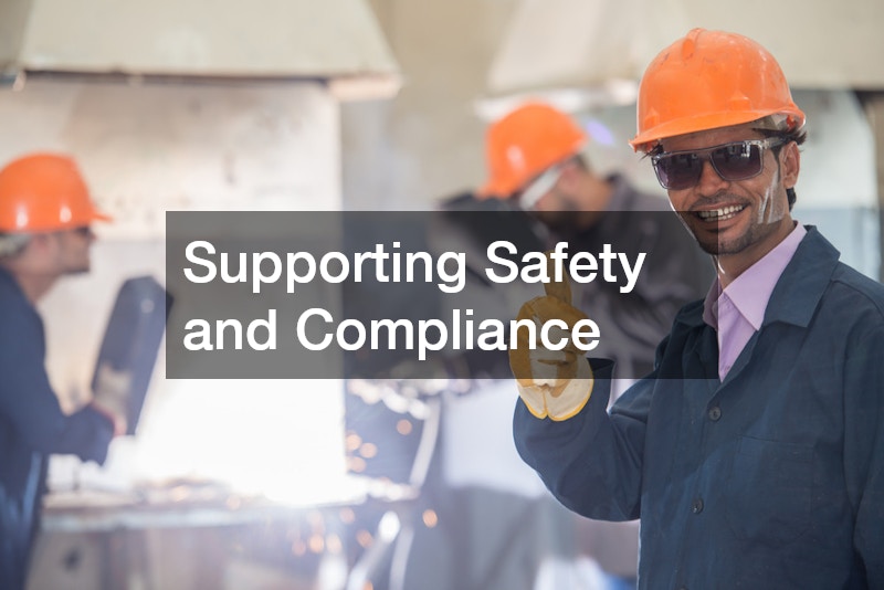 Supporting Safety and Compliance