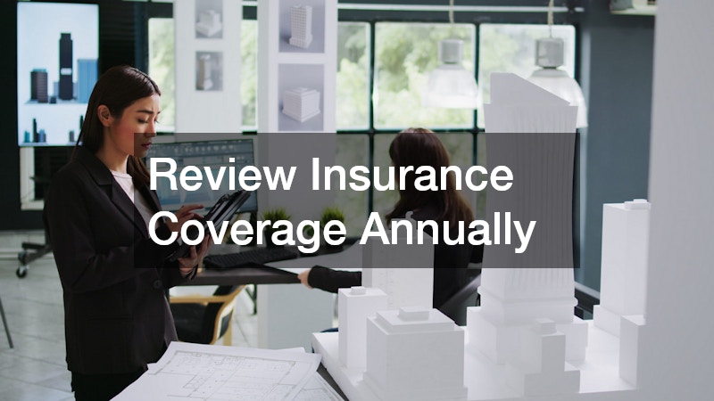 Review Insurance Coverage Annually