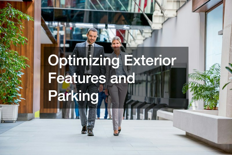 Optimizing Exterior Features and Parking