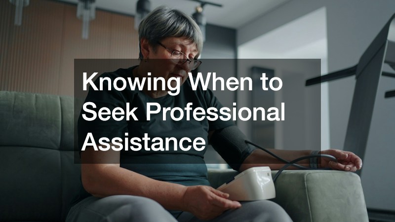 Knowing When to Seek Professional Assistance
