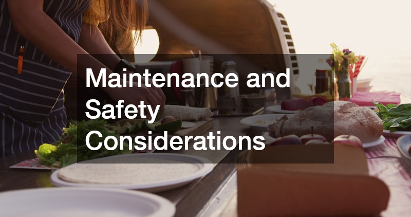 Maintenance and Safety Considerations