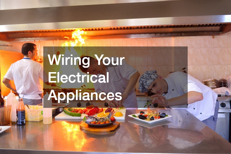 Wiring Your Electrical Appliances
