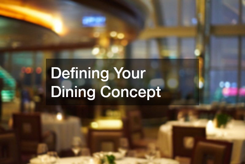 Defining Your Dining Concept
