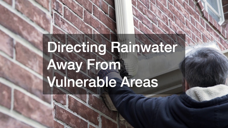 Directing Rainwater Away From Vulnerable Areas
