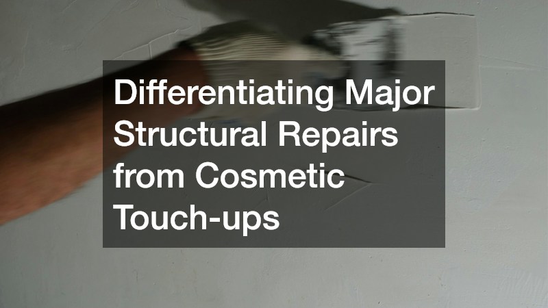 Differentiating Major Structural Repairs from Cosmetic Touch-ups